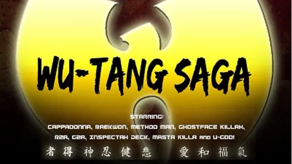 Wu Tang Saga (2010) | Xumo Play