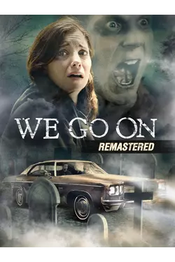 We Go On: Remastered