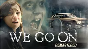 We Go On: Remastered