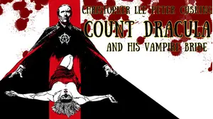 Count Dracula and His Vampire Bride