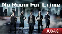 No Room for Crime