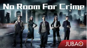 No Room for Crime