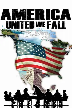 America: United We Fall