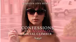 Confessions of a Sociopathic Social Climber