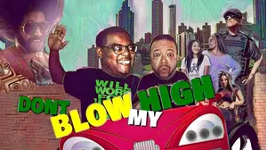 Don't Blow My High