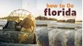 How To Do Florida
