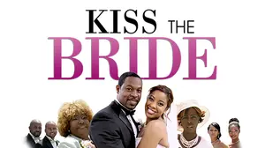Kiss the Bride