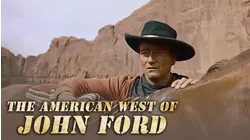 The American West Of John Ford