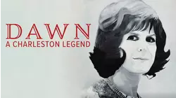 Dawn: A Charleston Legend