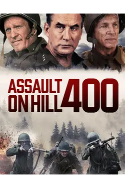 Assault On Hill 400 [Broadcast Edit]