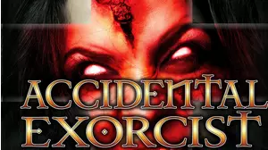 Accidental Exorcist