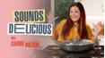 Sounds Delicious with Carnie Wilson