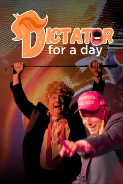 Dictator For A Day