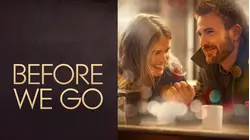Before We Go