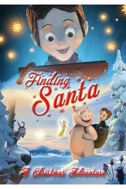 Finding Santa: A Christmas Adventure