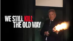 We Still Kill the Old Way
