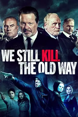 We Still Kill the Old Way