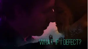 What if I Defect? (Director's Cut)
