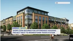Funding propels mixed-use development near Morristown train station