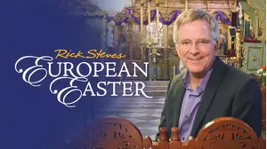 Rick Steves' European Easter