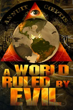A World Ruled by Evil