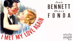 I Met My Love Again