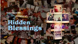 Hidden Blessings