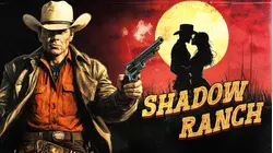Shadow Ranch