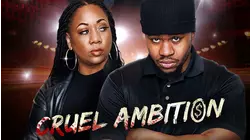 Cruel Ambition
