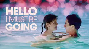 Hello I Must Be Going