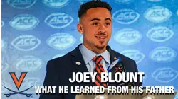 Virginia DB Joey Blunt On What He Has Learned From His Father