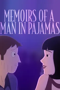 Memoirs Of A Man In Pajamas