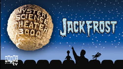 MST3K: Jack Frost