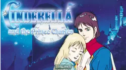 Cinderella and the Prince Charles