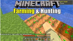 Farming and Hunting