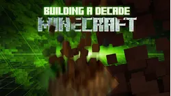 Building a Decade: Minecraft