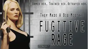 Fugitive Rage