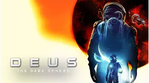 Deus: The Dark Sphere
