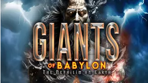 Giants of Babylon: The Nephilim on Earth