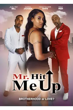 Mr. Hit Me Up