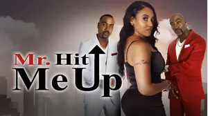 Mr. Hit Me Up
