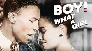 Boy! What a Girl!