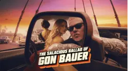 The Salacious Ballad Of Gon Bauer