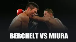 Berchelt vs. Miura