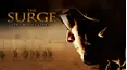 The Surge: The Whole Story