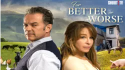 For Better Or Worse