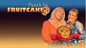Death By Fruitcake