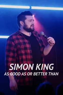 Simon King: As Good As or Better Than