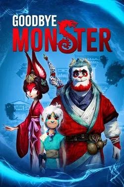 Goodbye Monster