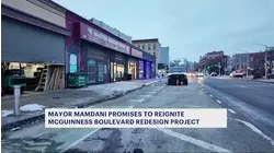 Mayor Mamdani promises to resume the redesign of McGuinness Boulevard